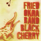 Fried Okra Band - Black Cherry