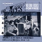 The Aces - No One Rides For Free