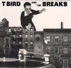 T BIRD & THE BREAKS - Learn About It