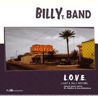 BILLY T BAND - L.O.V.E. (Just a silly notion)