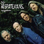 The Respatexans - Songs From Hillbilly Heaven