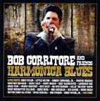 Bob Corritore and Friends - Harmonica Blues