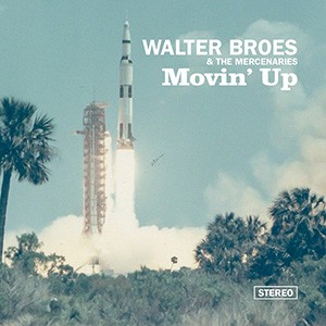 WALTER BROES - Movin’ Up