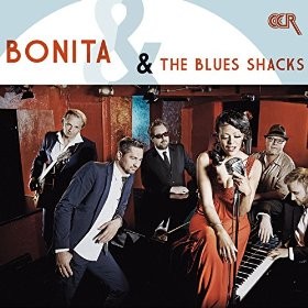 BONITA & THE BLUES SHACKS - Bonita & The Blues Shacks