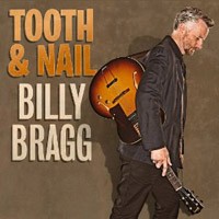 Billy Bragg - Tooth & Nail