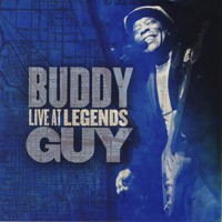 Buddy Guy - Live At Legends