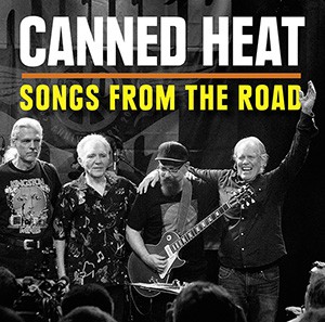 CANNED HEAT - Songs From The Road