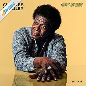 Charles Bradley - Changes