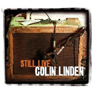 COLIN LINDEN - Still Live