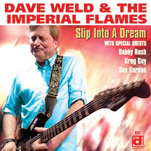 DAVE WELD & THE IMPERIAL FLAMES - Slip Into a Dream