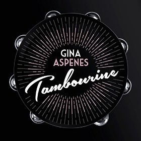 GINA ASPENES - Tambourine