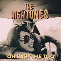 The Hightones - Ooh Baby, Me Too