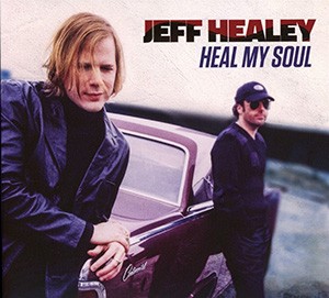 JEFF HEALEY - Heal My Soul