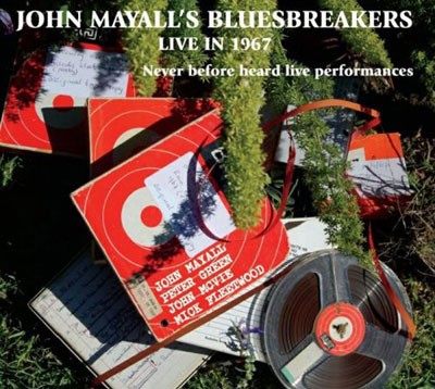 JOHN MAYALL’S BLUESBREAKERS - Live in 1967