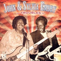 JOHN & SYLVIA EMBRY - Troubles