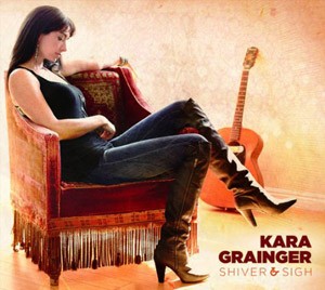 KARA GRAINGER - Shiver & Sigh