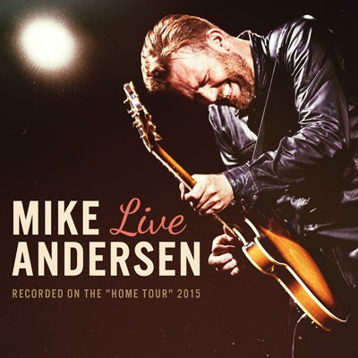 MIKE ANDERSEN - Live