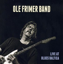 OLE FRIMER BAND - Live at Blues Baltica