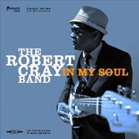 ROBERT CRAY BAND - In My Soul