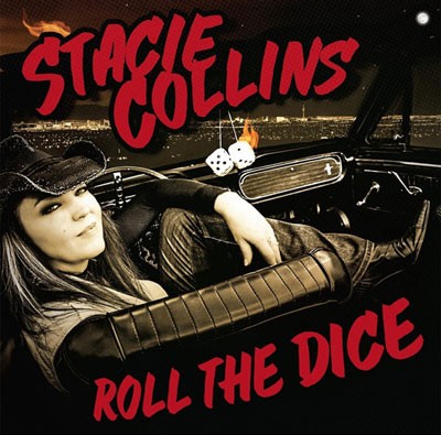 STACIE COLLINS - Roll The Dice