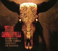 TEXAS CANONBALLS - Texas Cannonballs