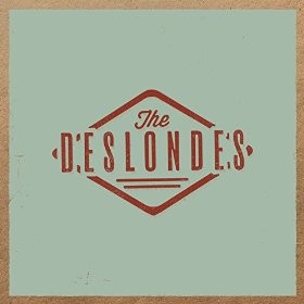 The Deslondes - The Deslondes