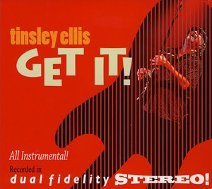 Tinsley Ellis - Get It!