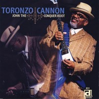 Toronzo Cannon - John The Conquer Root