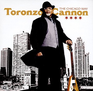 TORONZO CANNON - The Chicago Way