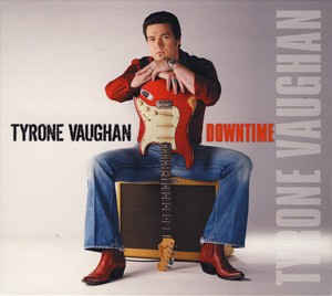 Tyrone Vaughan - Downtime